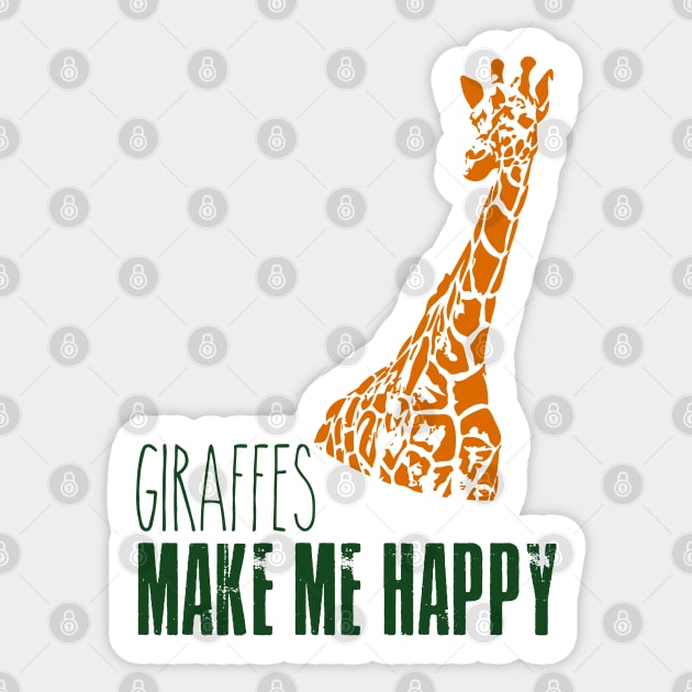 Giraffe - Giraffes make me happy Sticker by Adzaki